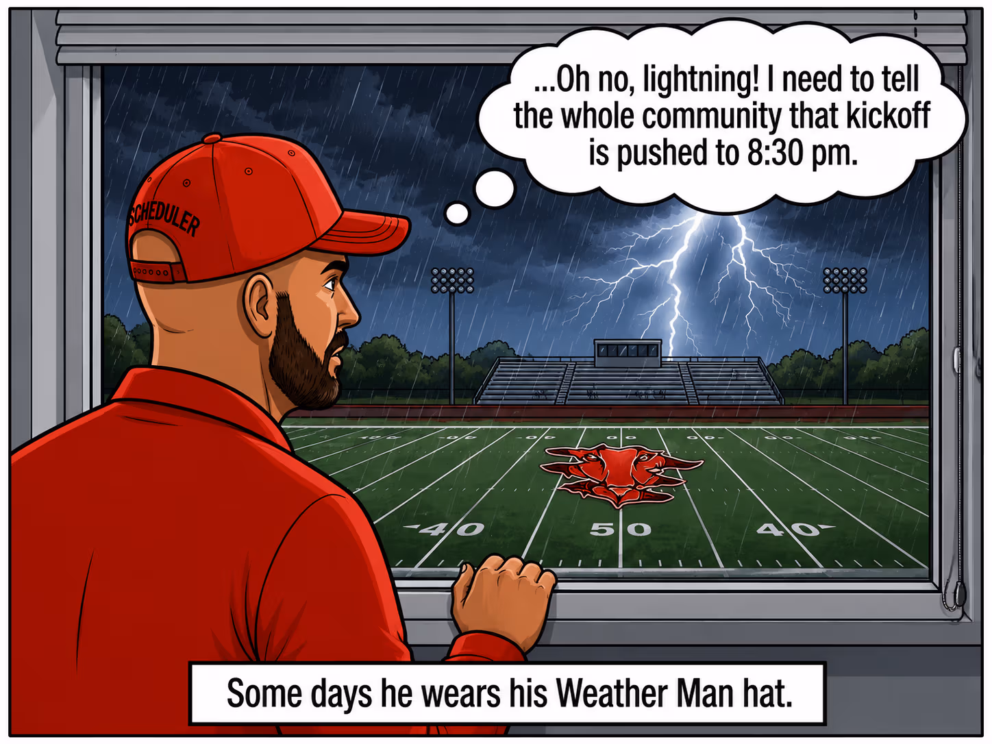 Mike watches lightning over an empty football field and realizes he has to tell the whole community that kickoff is delayed.